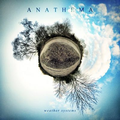 Anathema : Weather Systems [Review]